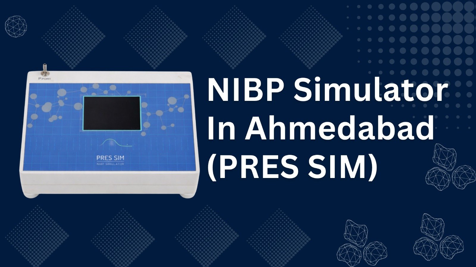 NIBP Simulator in Ahmedabad